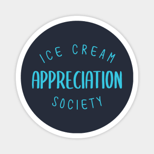 ice cream appreciation society -blue Magnet